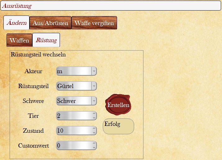 Erfolgreiches Ändern eines Rüstungsteils.